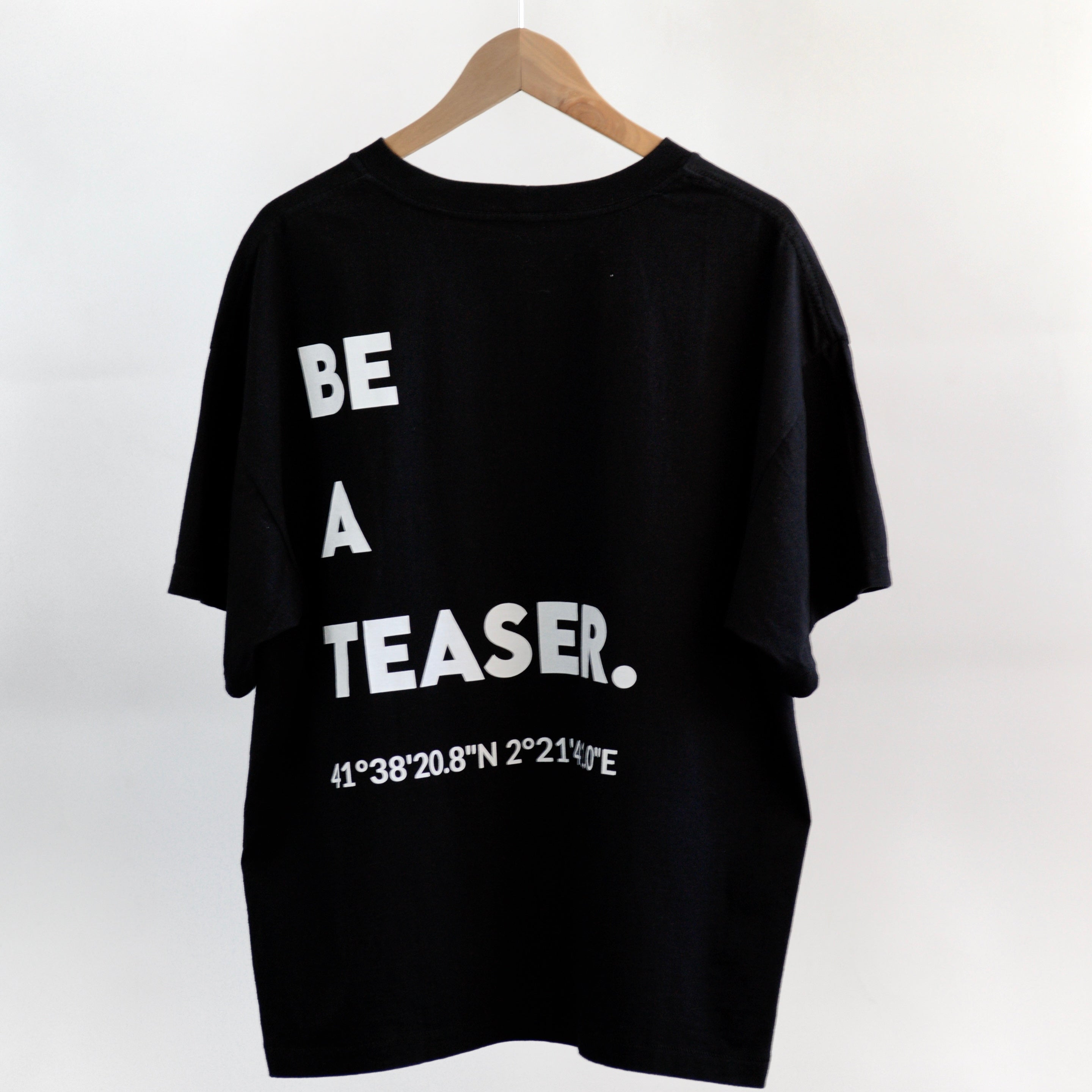 T-shirt BE A TEASER